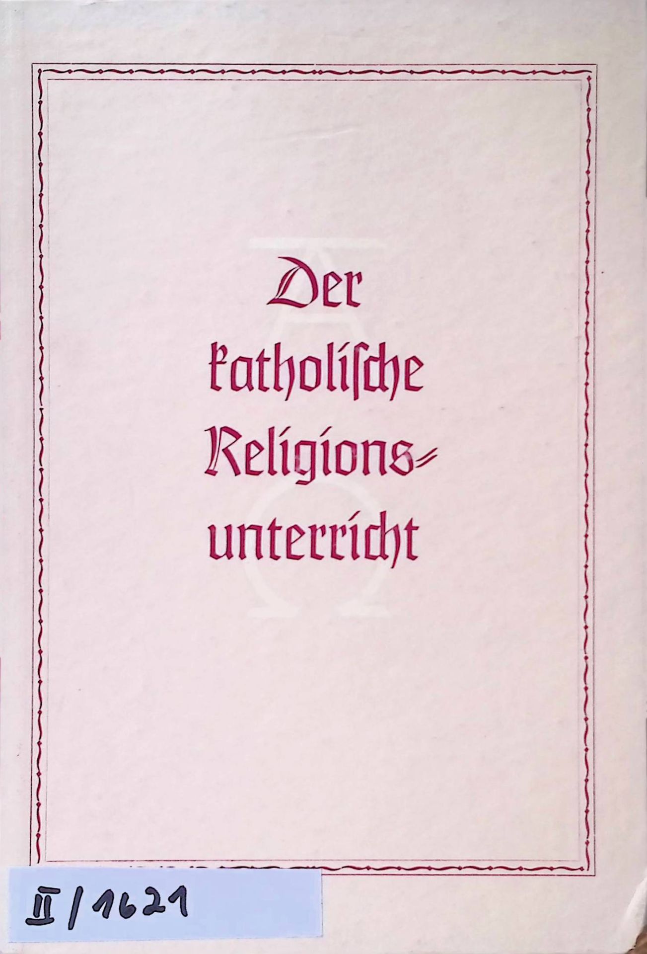 Der katholische Religionsunterricht auf der Oberstufe unter besonderer Berücksichtigung des Entlassunterrichts