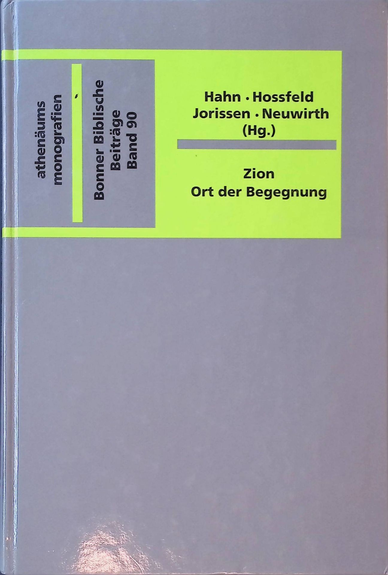 Jerusalem - bleibendes Zentrum der Christenheit? Der neutestamentliche Befund. -in: Zion - Ort der Begegnung : Festschrift für Laurentius Klein zur Vollendung des 65. Lebensjahres
