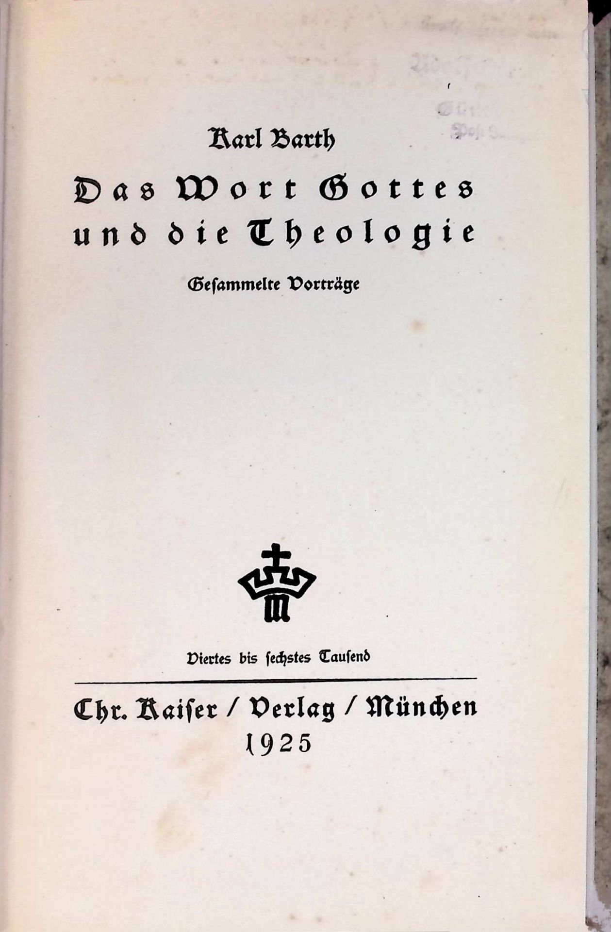 Das Wort Gottes und die Theologie : gesammelte Vorträge