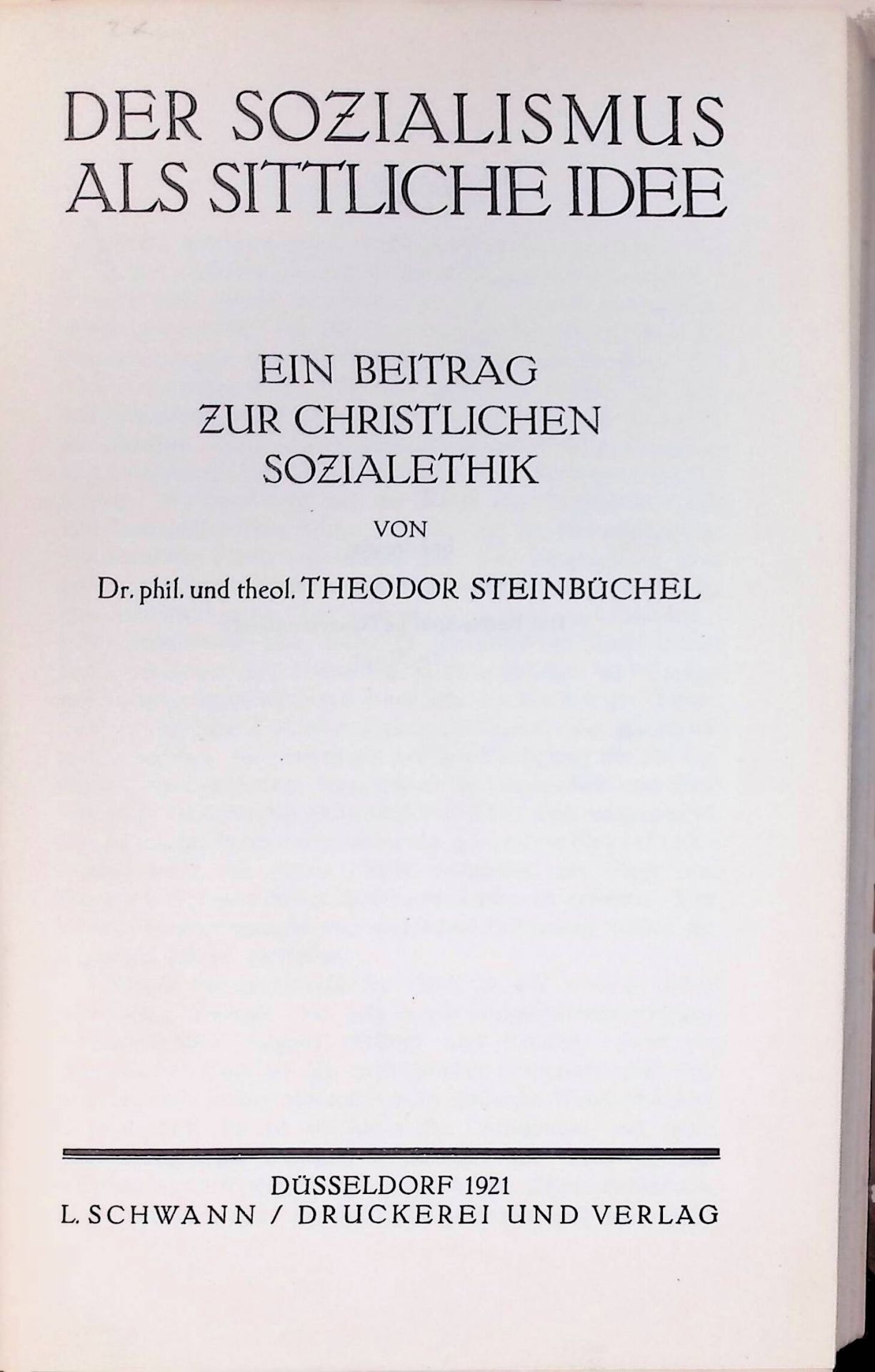 Der Sozialismus als sittliche Idee : Ein Beitrag zur christlichen Sozialethik