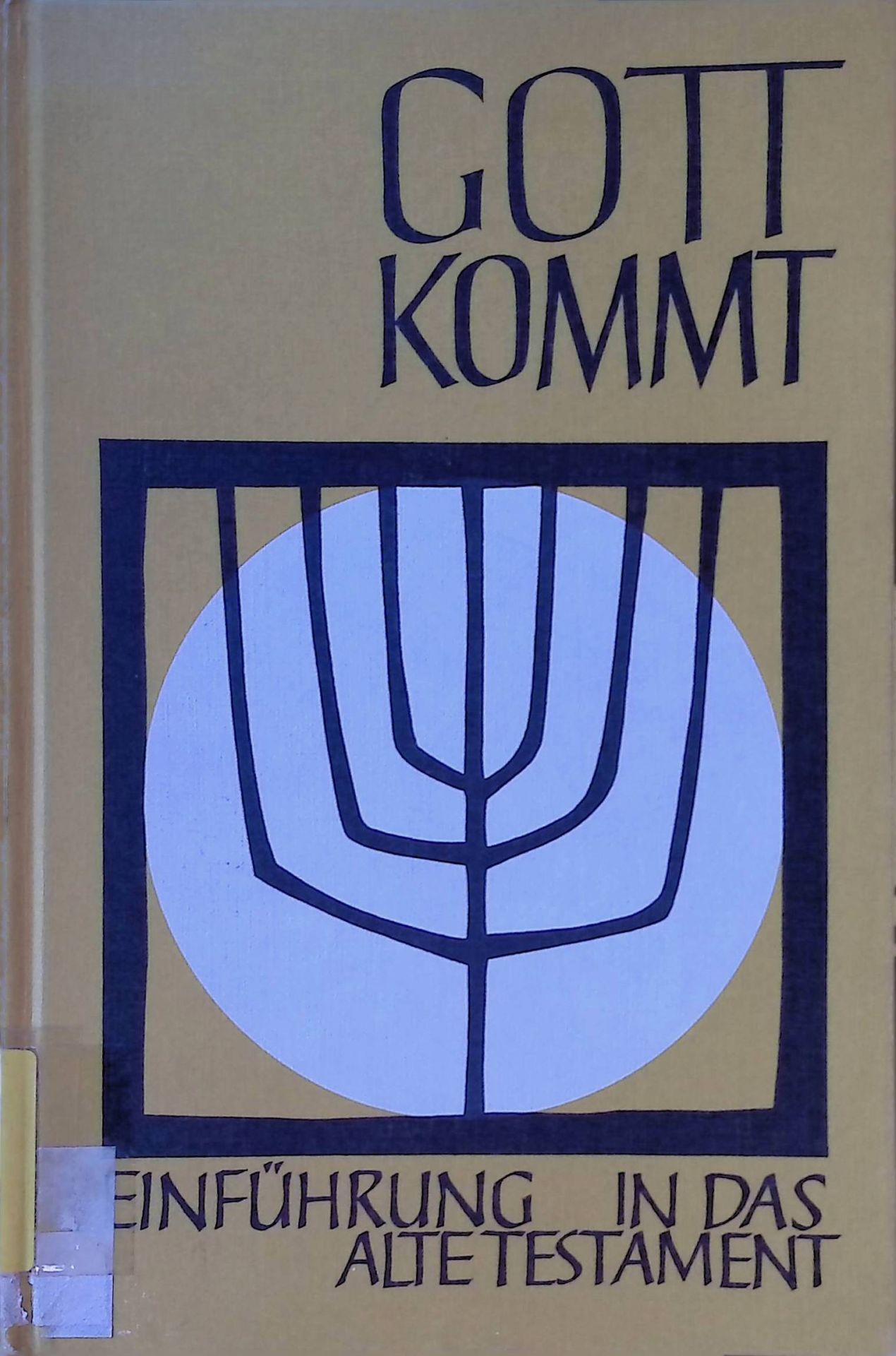 Einführung in das Alte Testament. Oberstufe Teil 1