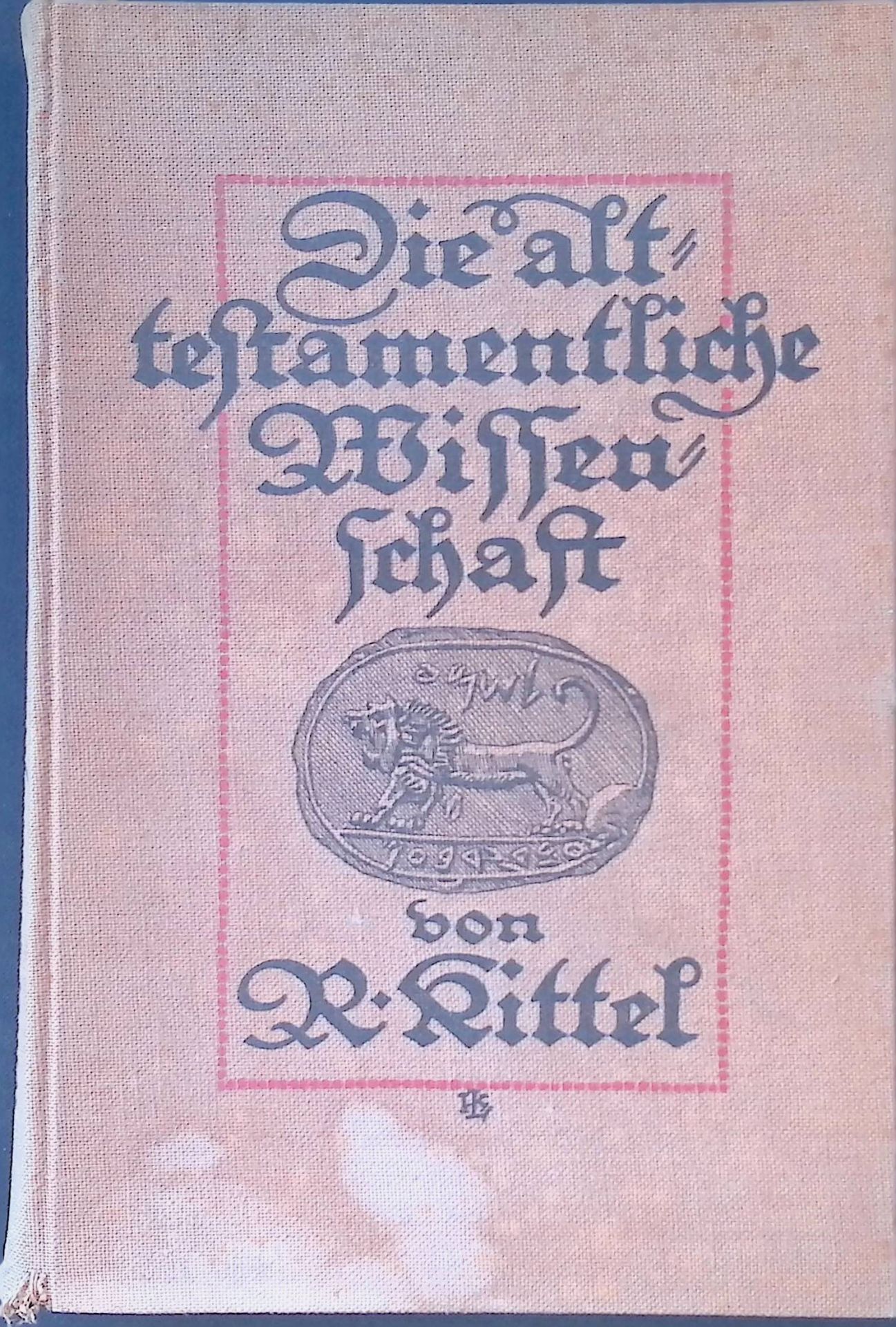 Die Alttestamentliche Wissenschaft in ihren wichtigsten Ergebnissen mit Berücksichtigung des Religionsunterrichts