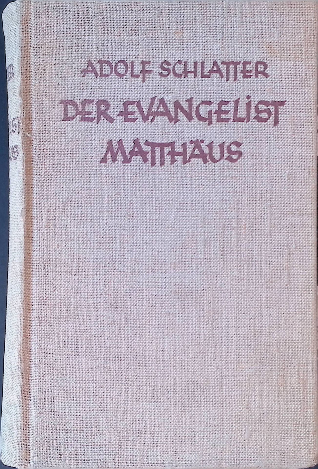Der Evangelist Matthäus. Seine Sprache, sein Ziel, seine Selbständigkeit