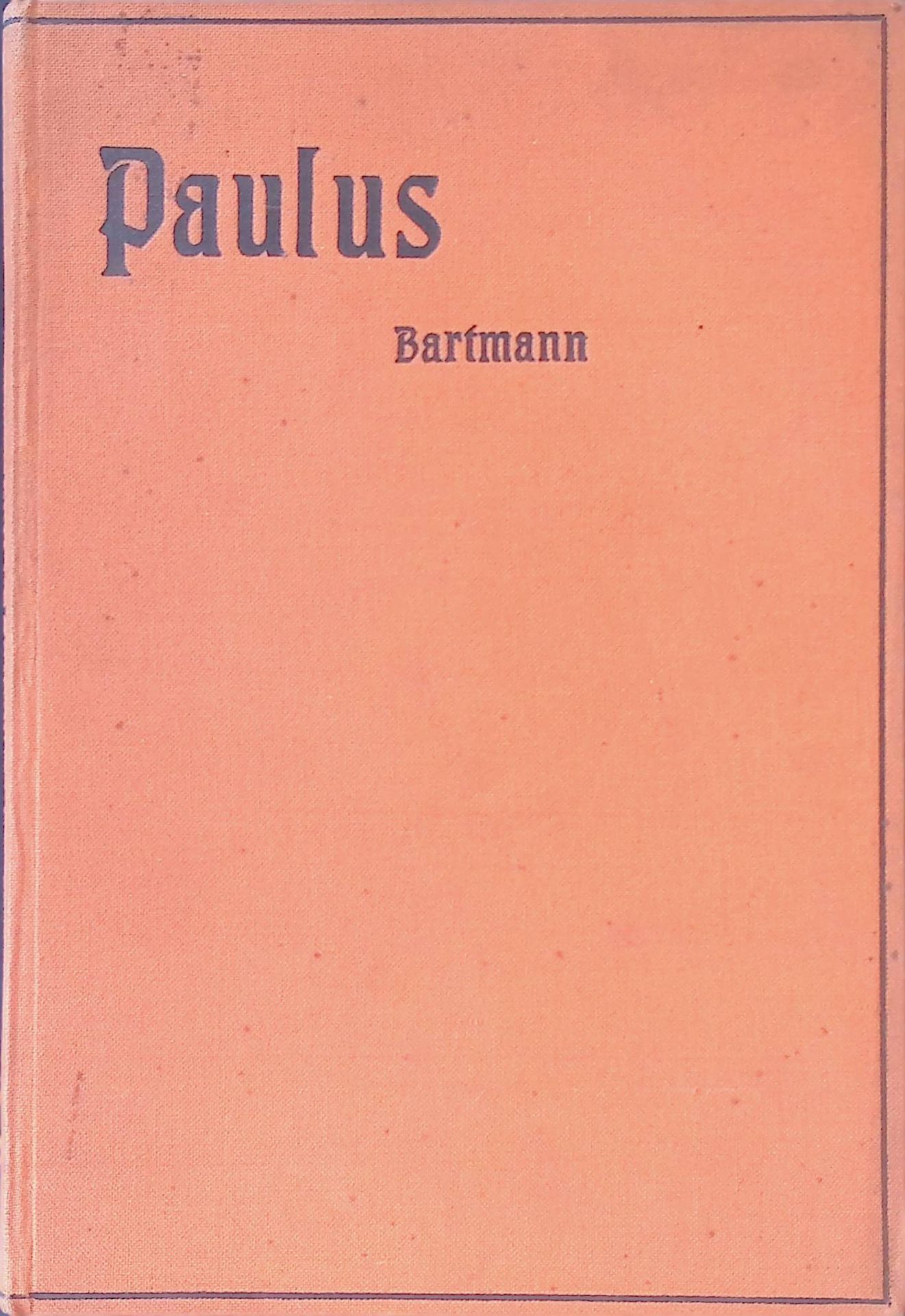 Paulus. Die Grundzüge seiner Lehre und die moderne Religionsgeschichte
