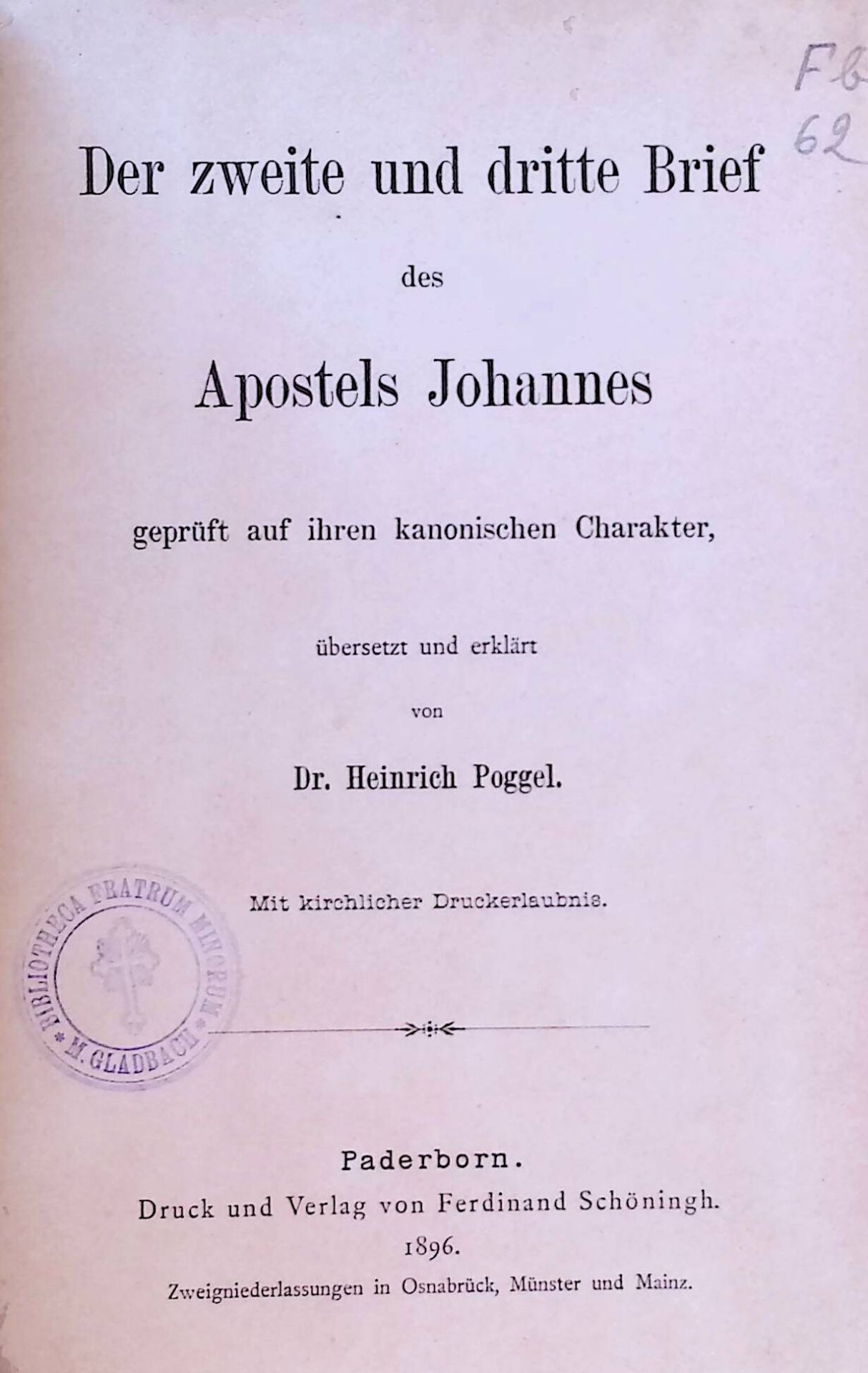 Der zweite und dritte Brief des Apostels Johannes geprüft auf ihren kanonischen Charakter
