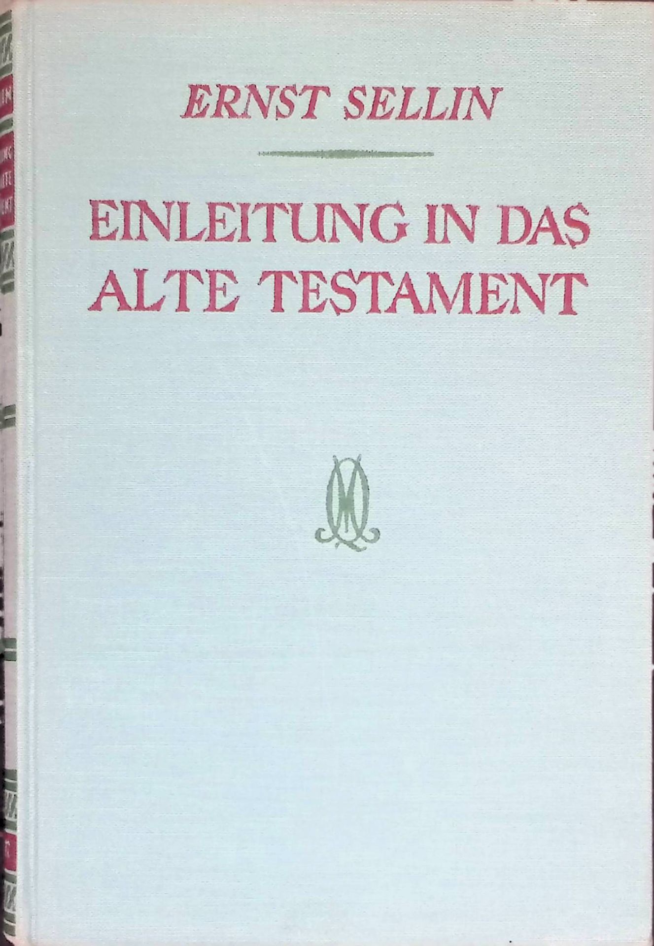 Einleitung in das Alte Testament