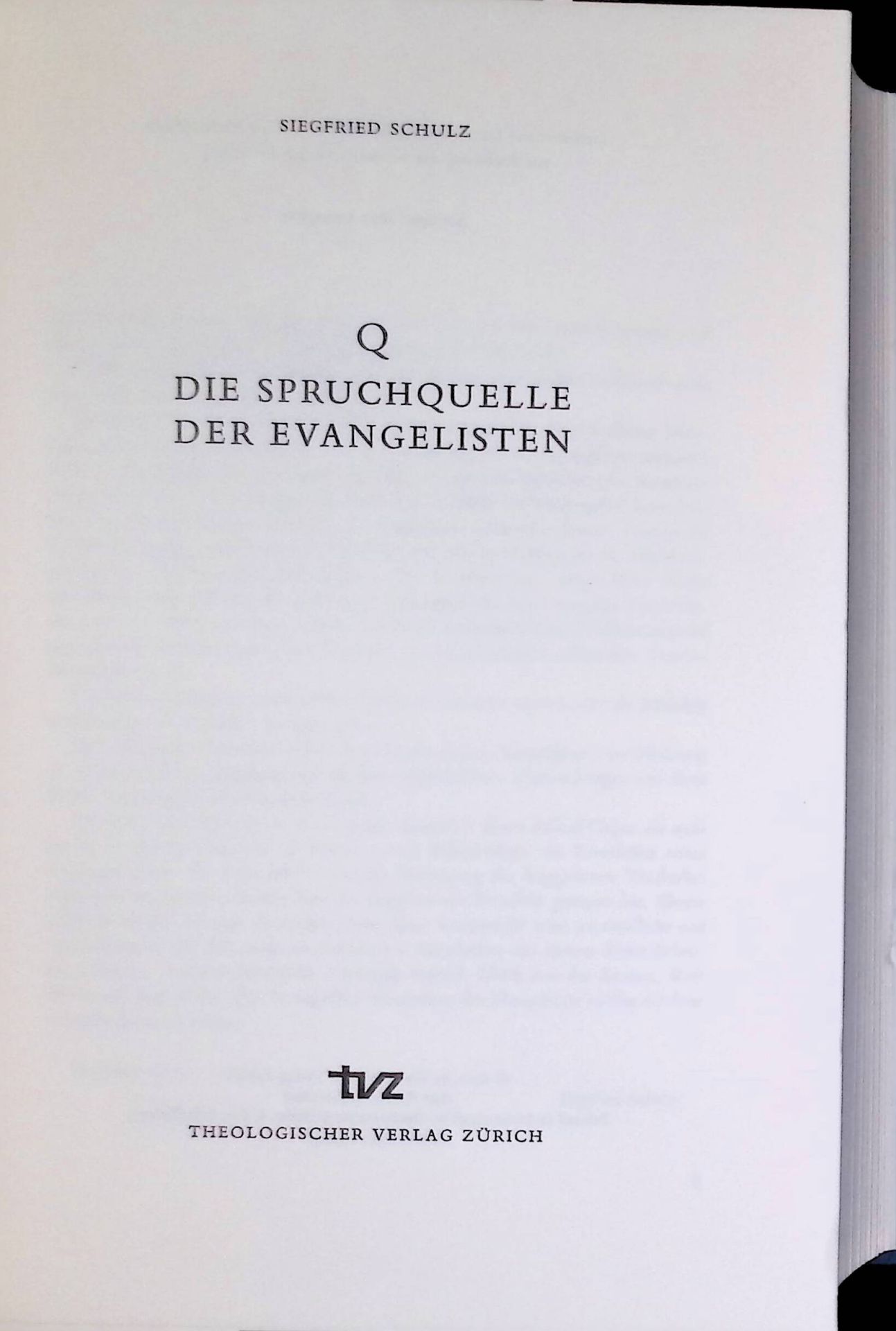 Q, die Spruchquelle der Evangelisten