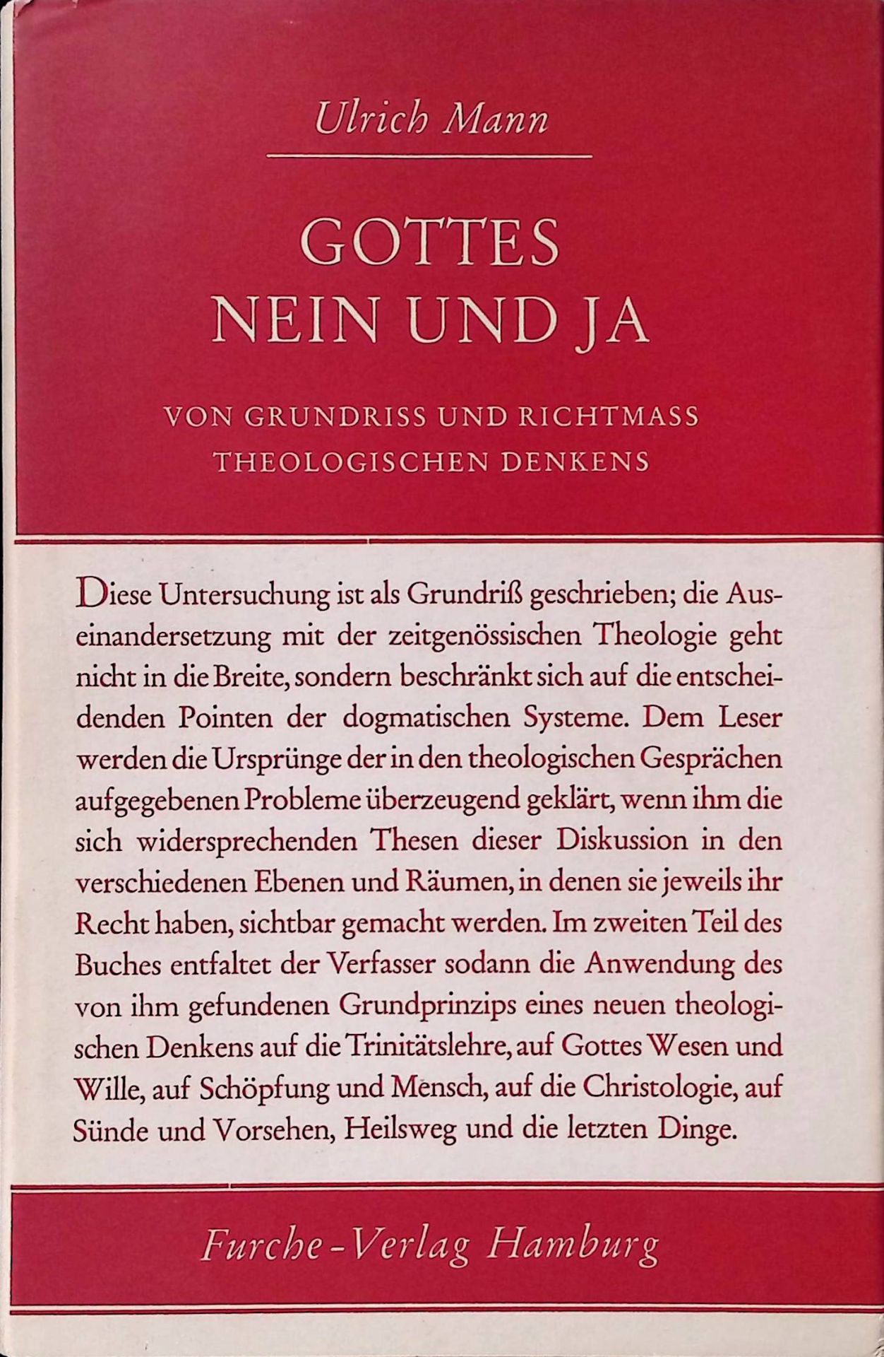 Gottes Nein und Ja : Von Grundriss u. Richtmass theologischen Denkens