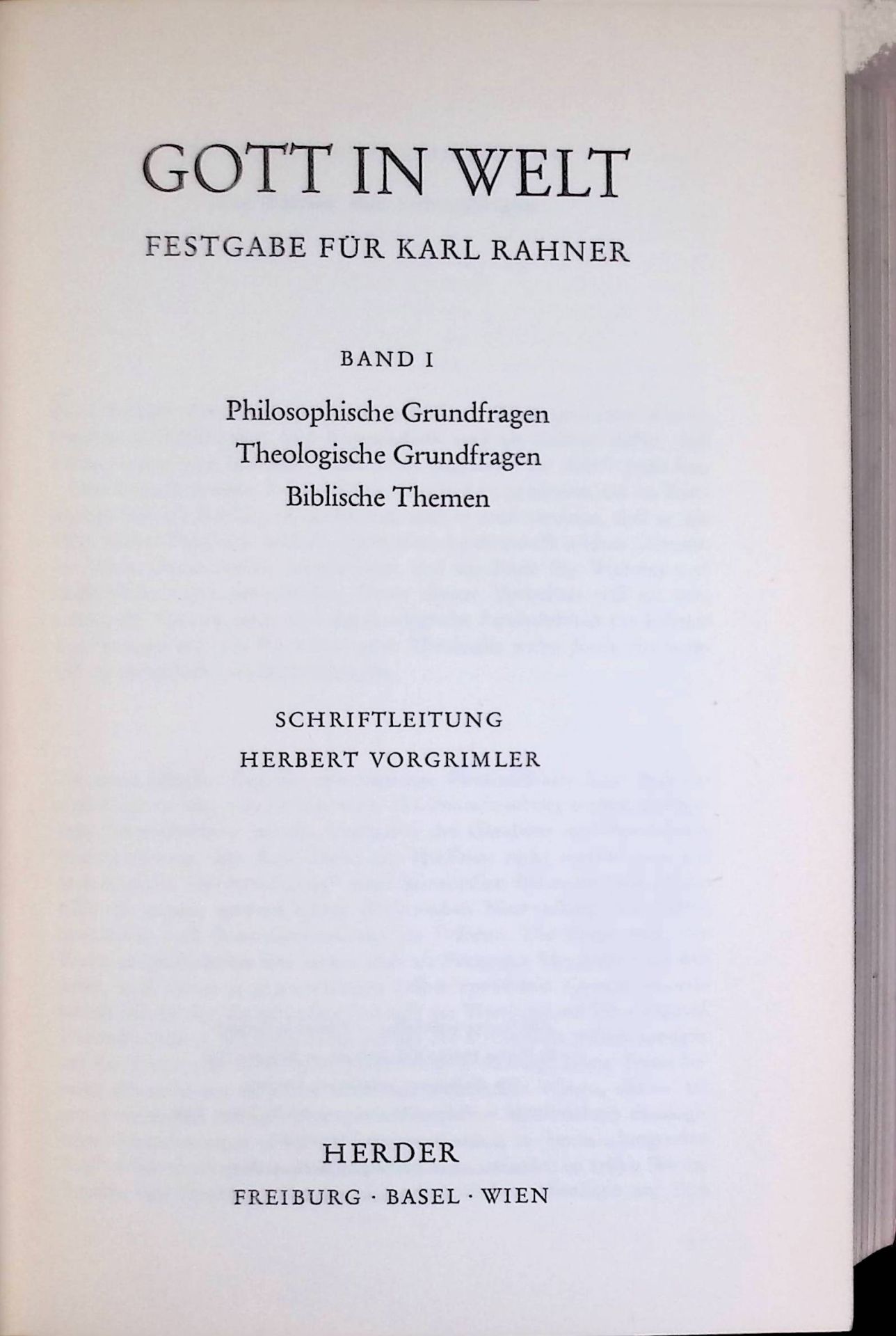 Die Analogie des Seienden - in: Gott in Welt. Festgabe für Karl Rahner: BAND I: Philosophische Grundfragen, Theologische Grundfragen, Biblische Themen