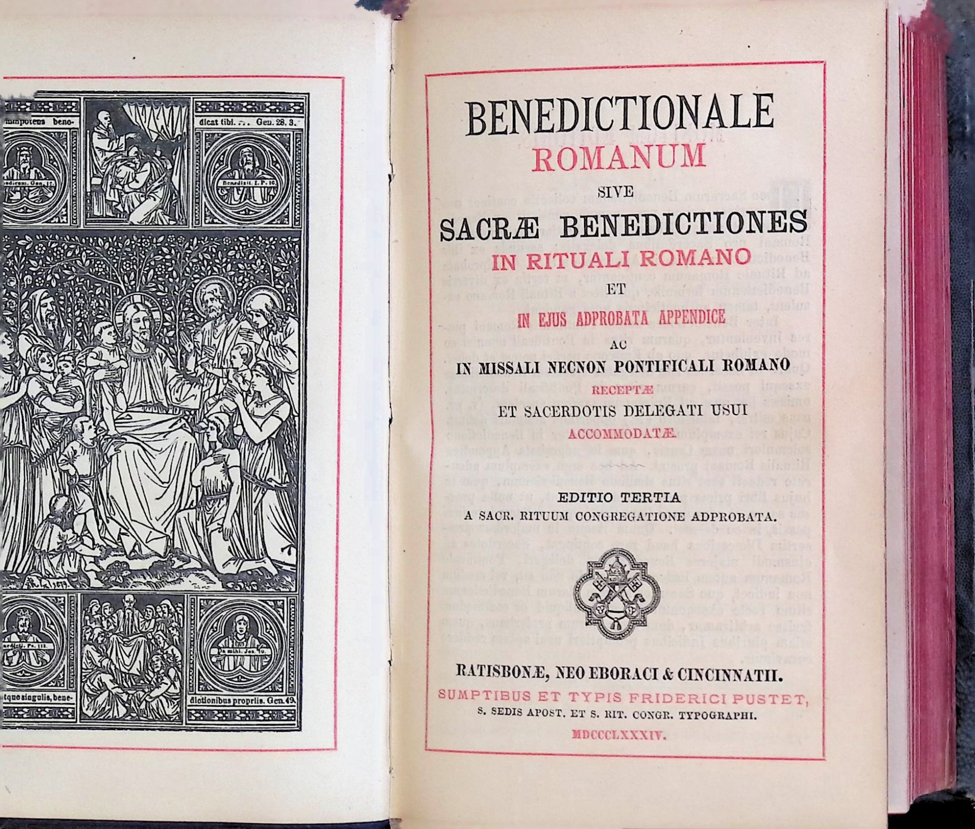 Benedictionale Romanum sive Sacrae Benedictiones ex Rituali Romano et in ejus adprobata appendice ac in missali necnon pontificali Romano receptae et sacerdotis delegati usui accomodatae