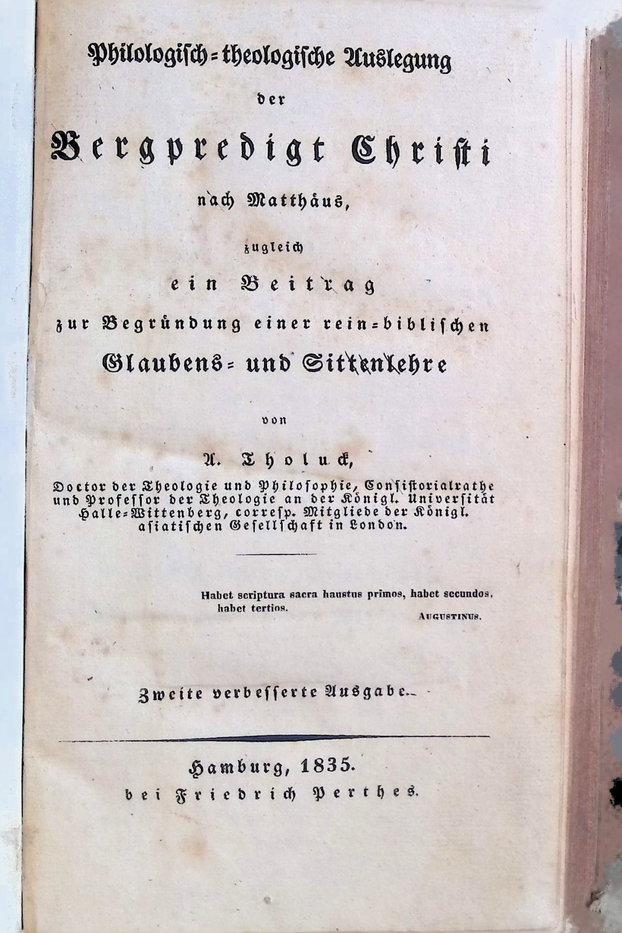 Philologisch-theologische Auslegung der Bergpredigt Christi nach Matthäus, zugleich ein Beitrag zur Begründung einer rein-biblischen Glaubens- und Sittenlehre