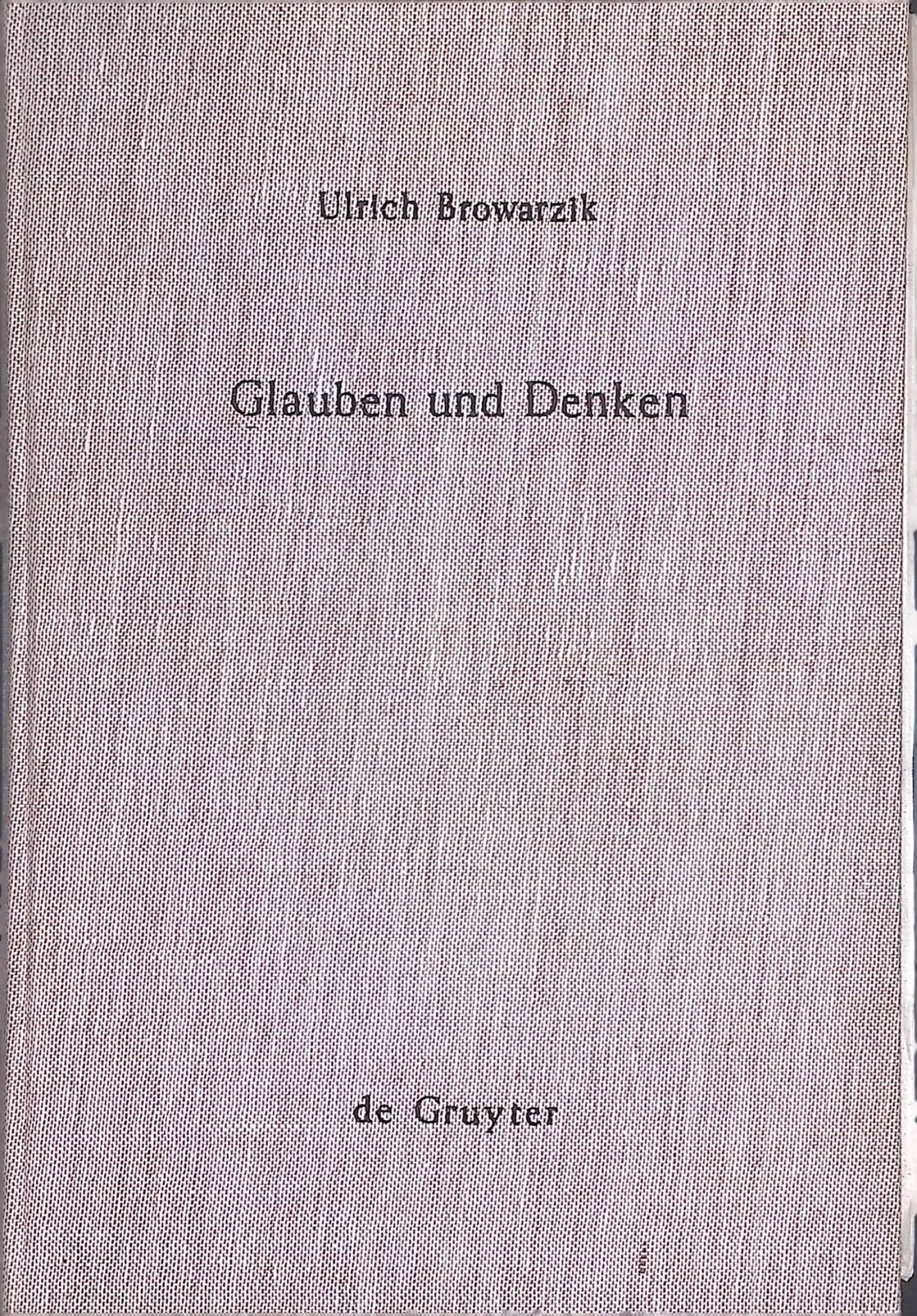 Glauben und Denken : Dogmat. Forschung zwischen d. Transzendentaltheologie Karl Rahners u.d. Offenbarungstheologie Karl Barths