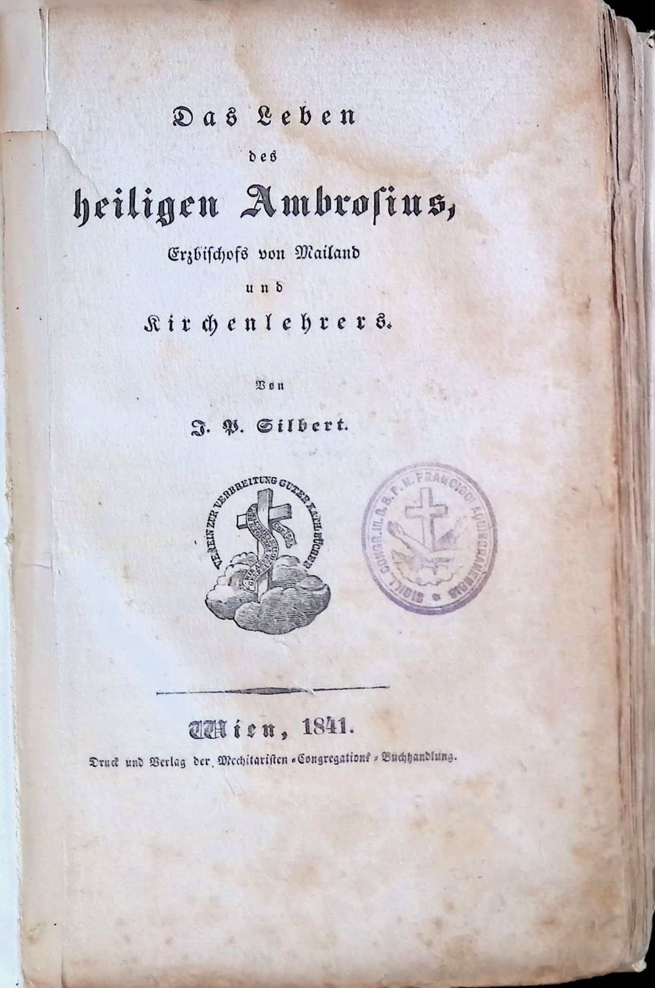 Das Leben des heiligen Ambrosius, Erzbischofs von Mailand und Kirchenlehrers
