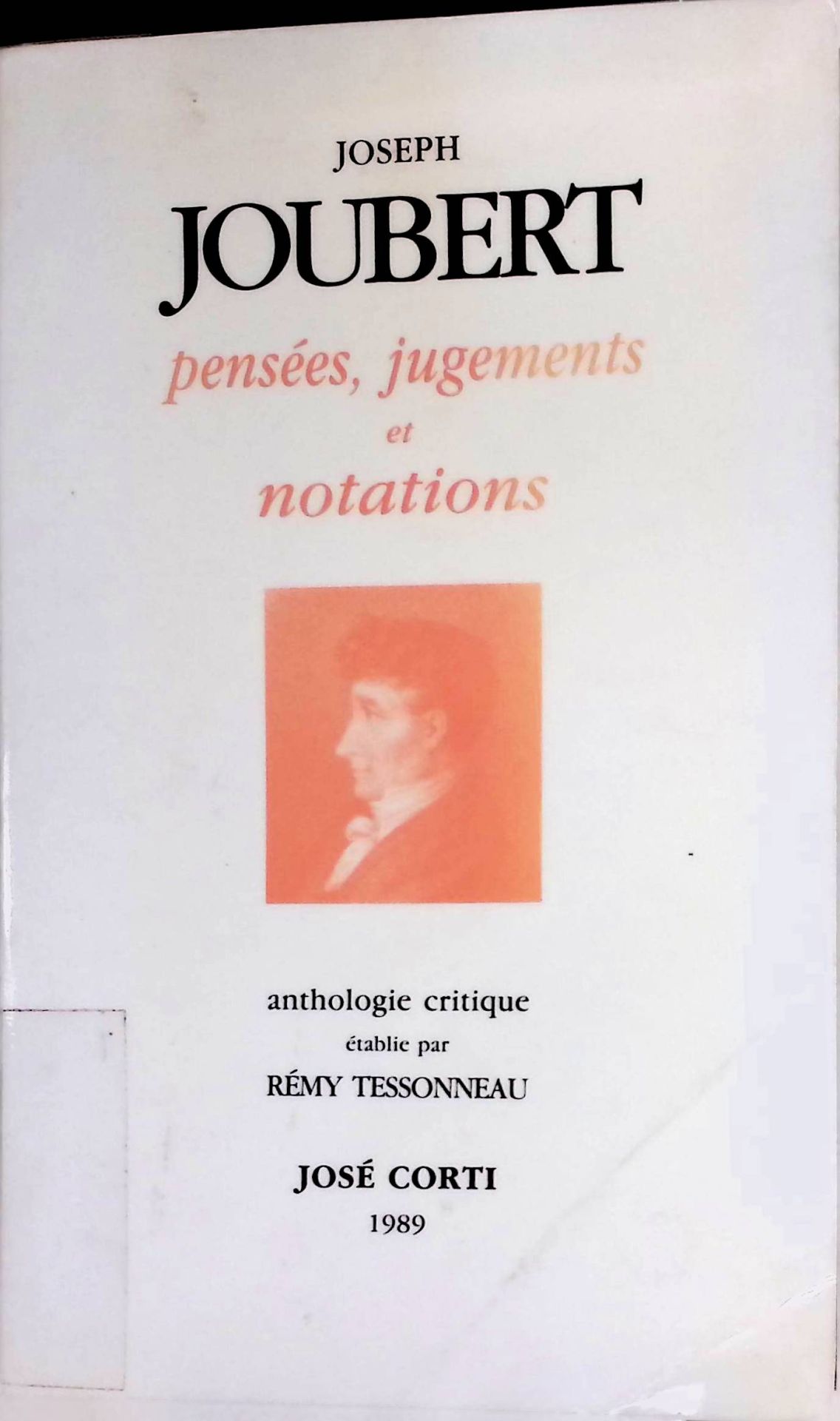 Joseph Joubert Pensées, jugements et notations