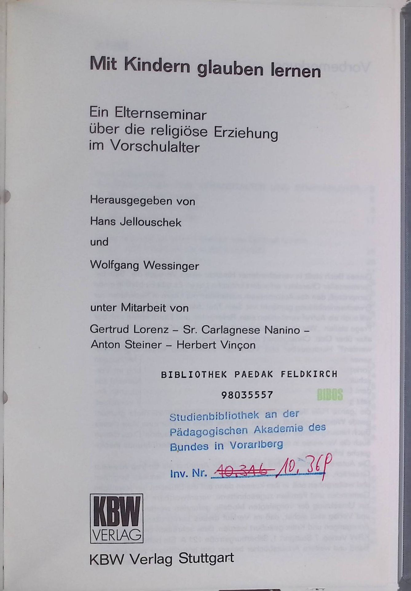 Mit Kindern glauben lernen: ein Elternseminar über die religiöse Erziehung im Vorschulalter