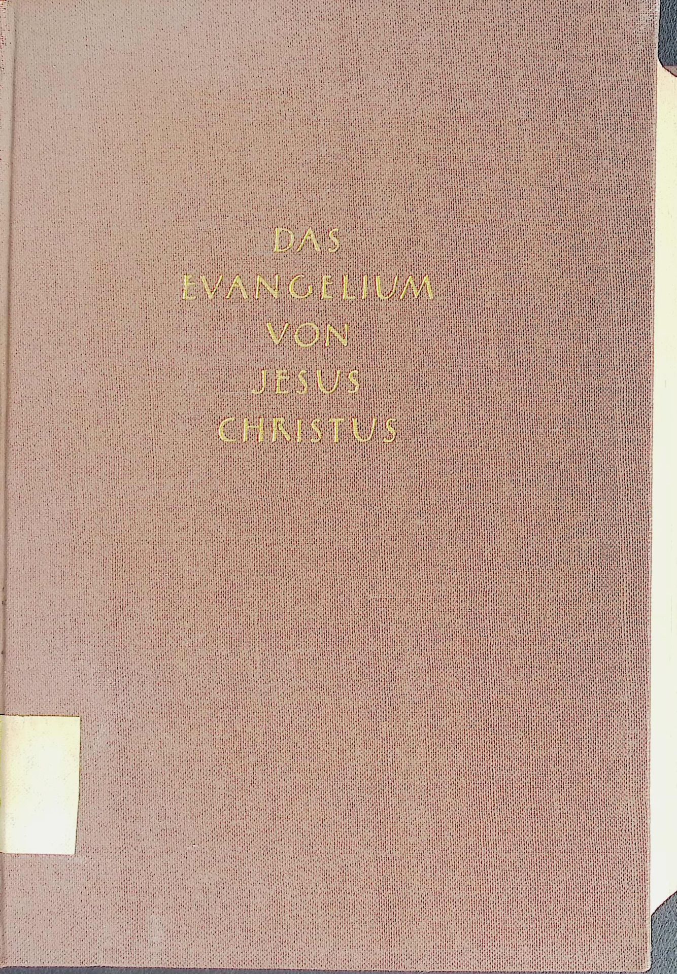 Das Evangelium von Jesus Christus
