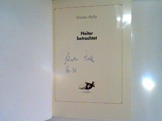 Heiter betrachtet (SIGNIERTES EXEMPLAR)