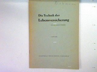 Die Technik der Lebensversicherung