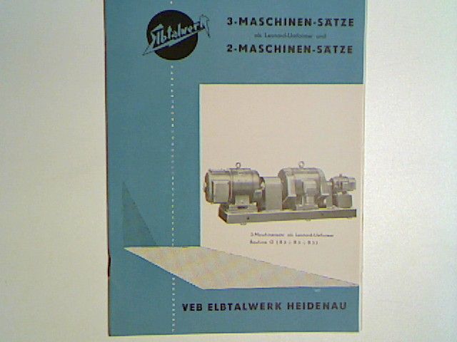 Elbtalwerk 3-Maschinen-Sätze als Leonard-Umformer und 2-Maschinen-Sätze - Katalog Nr. 12/58