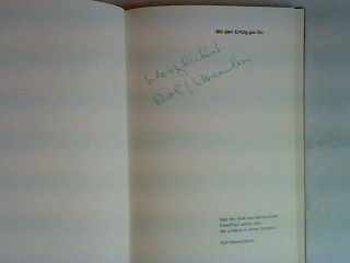 Mit dem Erfolg per Du : Ratschläge für den Weg nach oben (SIGNIERTES EXEMPLAR)