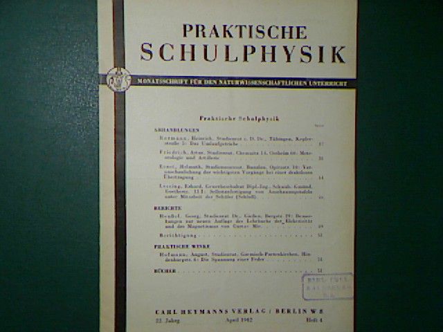 Meteorologie und Artillerie. - 4.Heft 1942 - Praktische Schulphysik. Monatsschrift für den naturwissenschaftlichen Unterricht