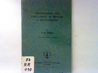 Government and parlament in Britain : a Bibliography