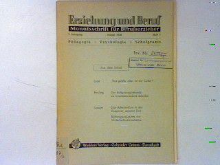 Das Größte aber ist die Liebe. - in : Heft 1 - Erziehung und Beruf