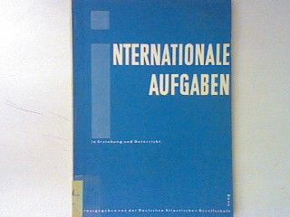Internationale Aufgaben in Erziehung und Unterricht - ein Handbuch