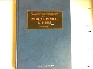 Optical Devices and Fibers 1985-1986