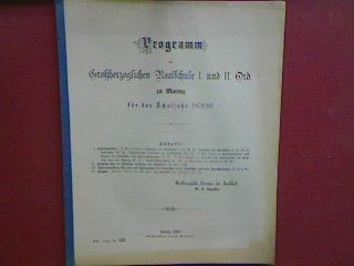 Schulnachrichten - in : Programm der Grossh. Realschule I. und II. Ord. zu Mainz für das Schuljahr 1879/80 (Progr. Nr. 539)
