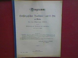 Schulnachrichten - in : Programm der Grossh. Realschule I. und II. Ord. zu Mainz für das Schuljahr 1880/81 (Progr. Nr. 555)