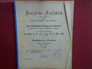 Loci memoriales zur lateinischen Syntax aus Dichtern I. Teil. - Casuslehre (Abhandlung)./ Schulnachrichten (nebst Chronik der Anstalt). - in : 38. Jahresprogramm - zugleich eine Einladung der königl. Realschule erster Ordnung zu Tilsit 1882 (Prog.Nr. 19)