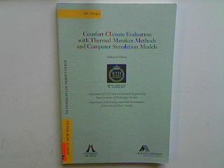 Comfort Climate Evaluation with Thermal Manikin Methods and Computer Simulation Models