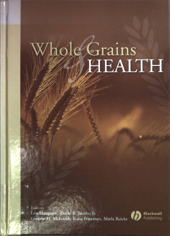 Whole Grains and Health