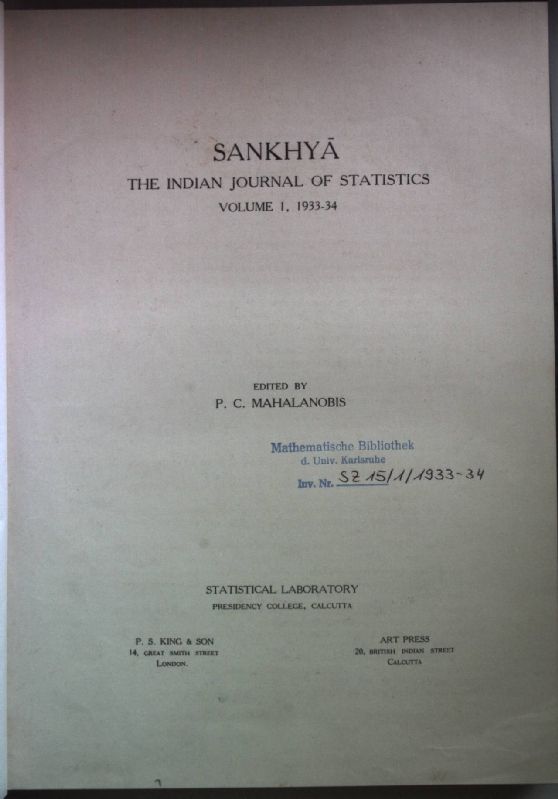Sankhya: The Indian Journal of Statistics (3 vols./ 3 Bände) - Vol. 1 (1933-34) - Vol. 3 (1937-38)