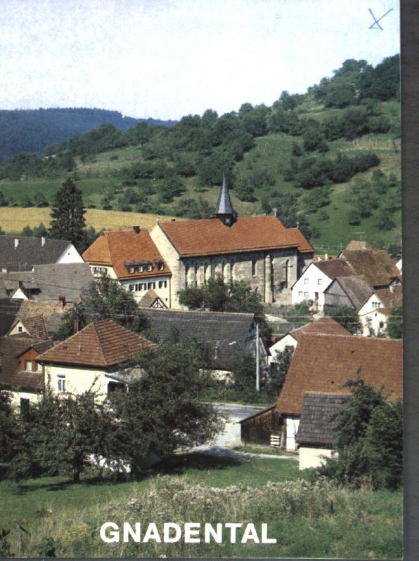 Ehem. Zisterzienserinnenkloster Gnadental