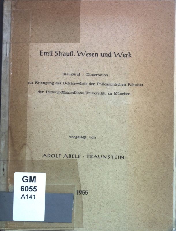 Emil Strauß, Wesen und Werk