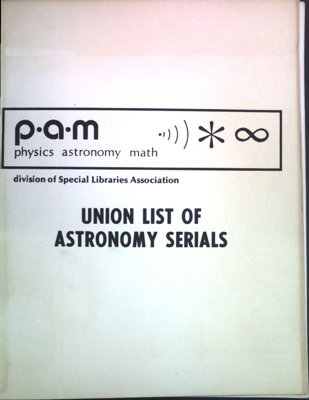 Union List of Astronomy Serials