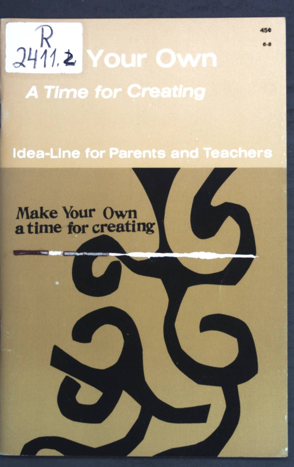 Make your Own: A Time for Creating