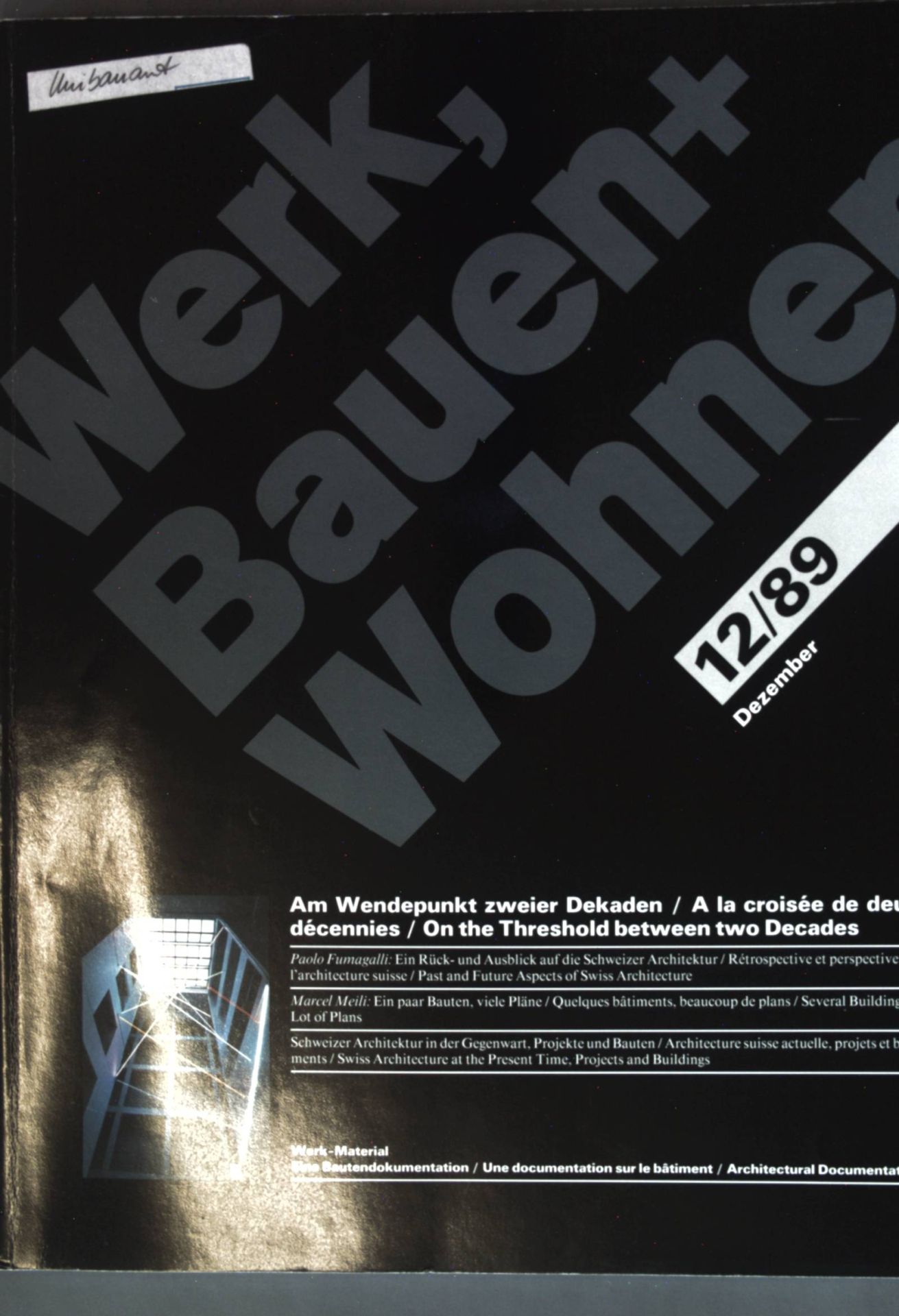Am Wendepunkt zweier Dekaden - in: Nr. 12/89 Werk, Bauen + Wohnen