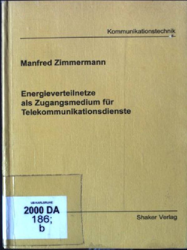 Energieverteilnetze als Zugangsmedium für Telekommunikationsdienste