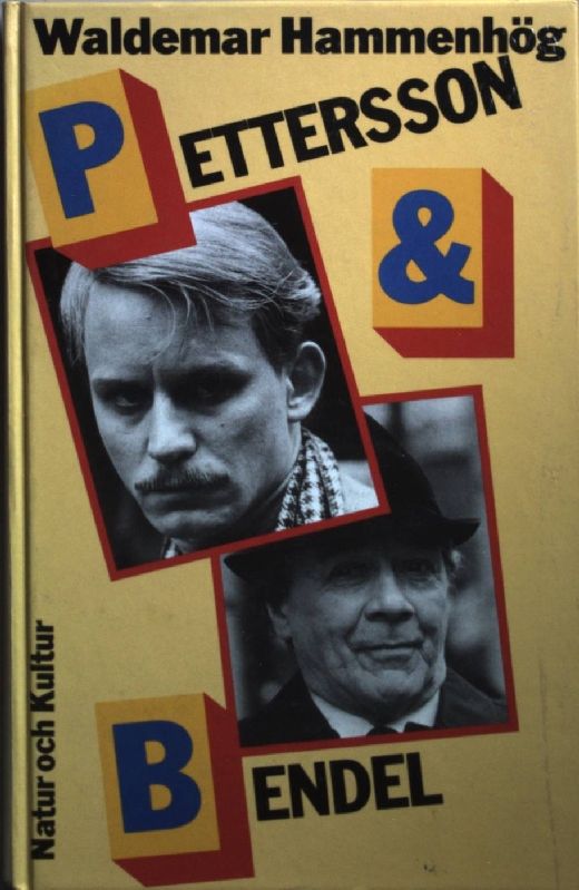 Pettersson & Bendel: Tidsroman
