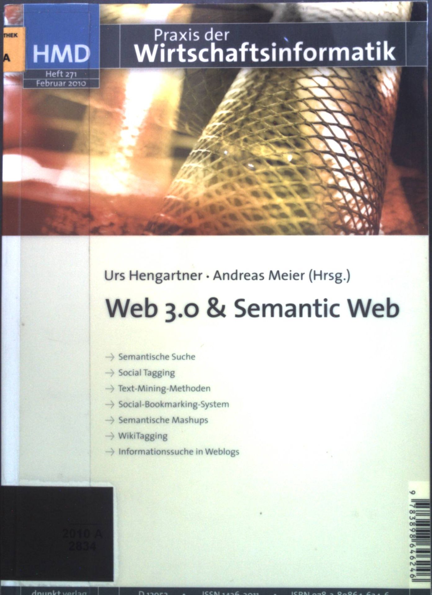 Web 3.0 & Semantic Web. Praxis der Wirtschaftsinformatik