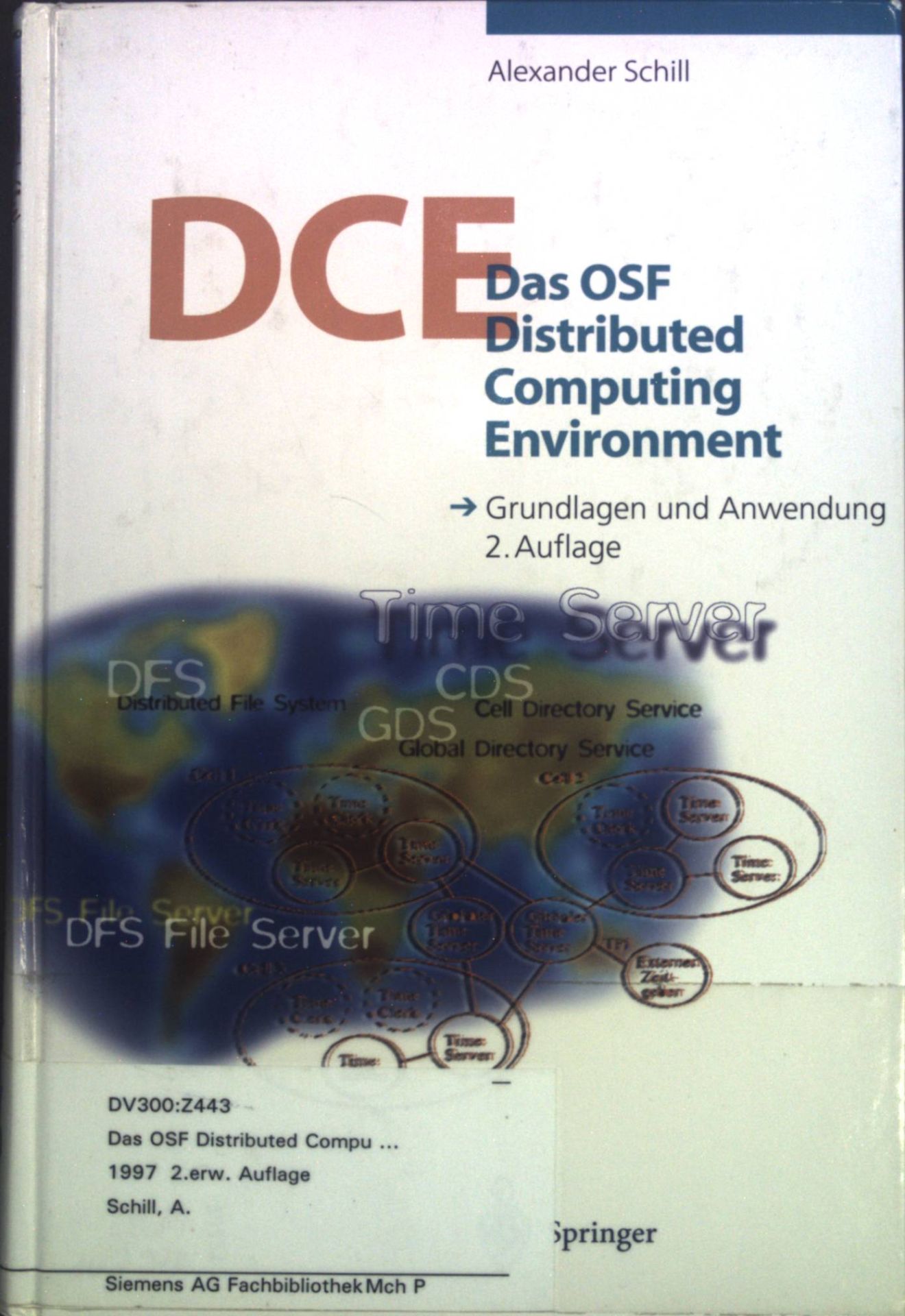 Das OSF Distributed Computing Environment. Grundlagen und Anwendung