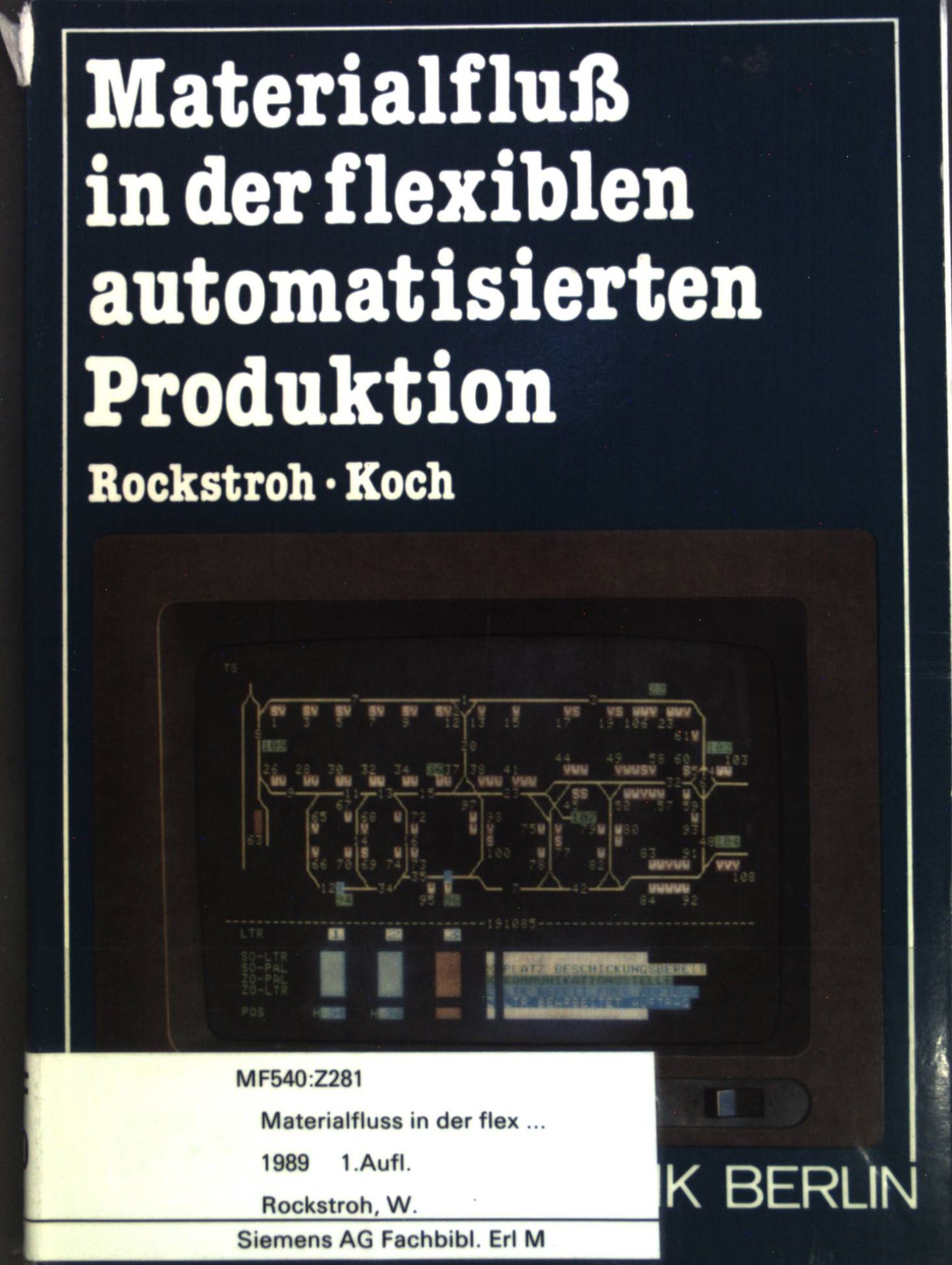 Materialfluß in der flexiblen automatisierten Produktion