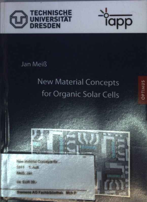 New Material Concepts for Organic Solar Cells