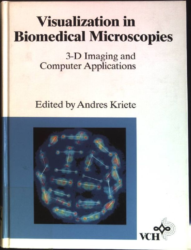 Visualization in biomedical microscopies : 3-D imaging and computer applications