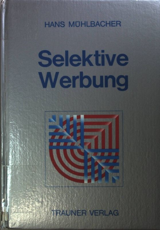 Selektive Werbung