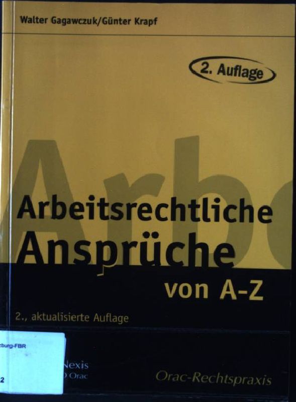 Arbeitsrechtliche Ansprüche von A-Z