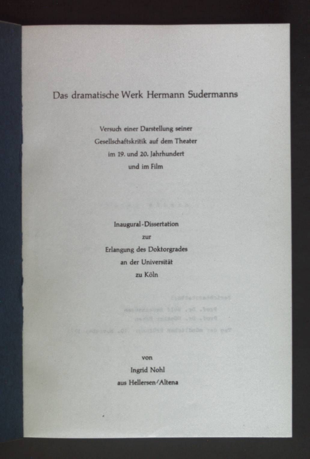 Das dramatische Werk Hermann Sudermanns - Versuch einer Darstellung seiner Gesellschafkritik auf dem Theater im 19. und 20. Jahrhundert und im Film